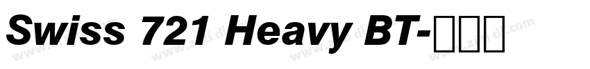Swiss 721 Heavy BT字体转换